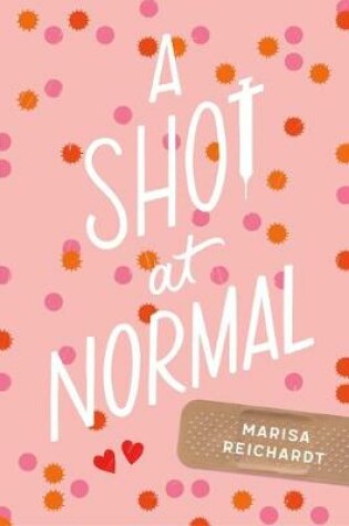 Cover of A Shot at Normal