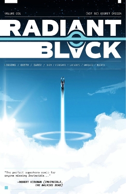 Book cover for Radiant Black, Volume 1: A Massive-Verse Book