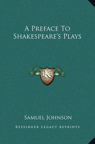 Cover of A Preface to Shakespeare's Plays