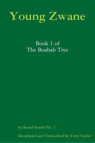 Cover of The Baobab Tree, Book 1: Young Zwane