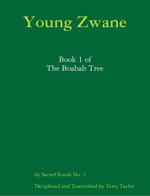 Book cover for The Baobab Tree, Book 1: Young Zwane