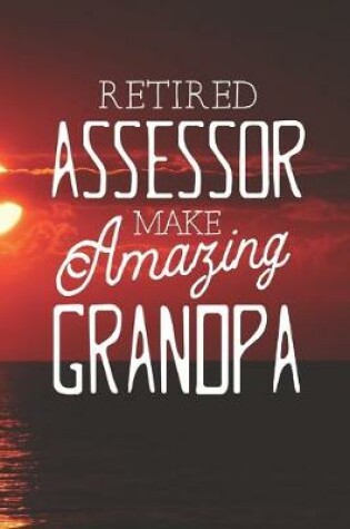 Cover of Retired Assessor Make Amazing Grandpa