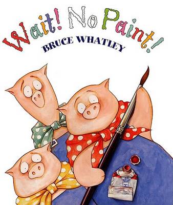 Book cover for Wait No Paint HB