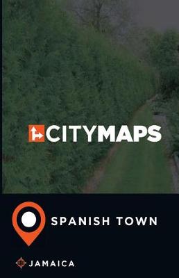 Book cover for City Maps Spanish Town Jamaica