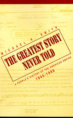 Book cover for The Greatest Story Never Told