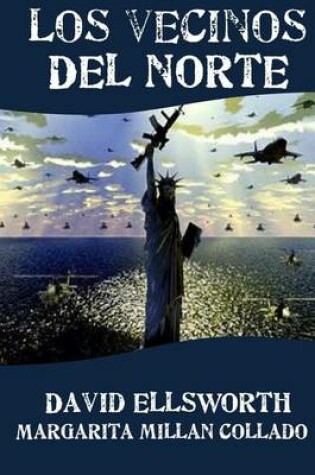 Cover of Los Vecinos del Norte