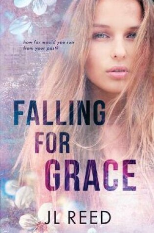 Cover of Falling for Grace