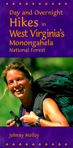 Book cover for Day and Overnight Hikes in West Virginia's Monongahela National Forest