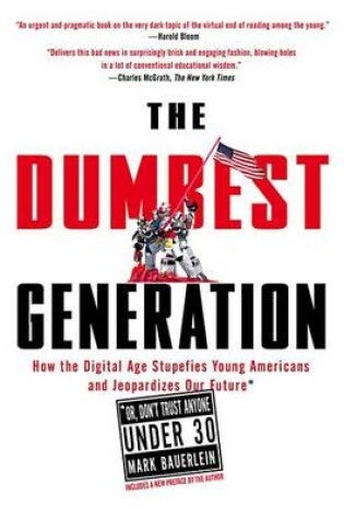 Cover of The Dumbest Generation