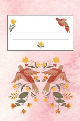 Cover of Flowers & Birds Pink 8.5 x 11 150 Pages Journal Notebook