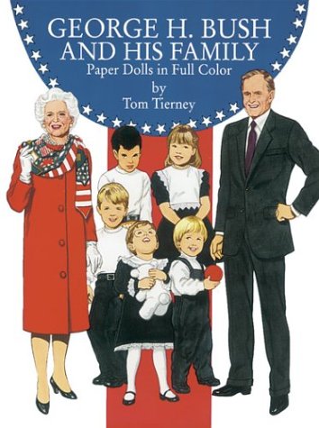 Book cover for George Bush and His Family Paper Dolls in Full Colour