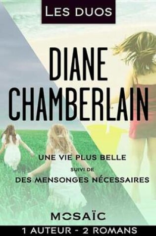 Cover of Les Duos - Diane Chamberlain (2 Romans)