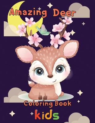 Book cover for Amazing Deer Coloring book kids