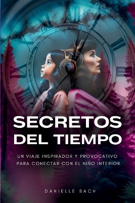 Cover of Secretos del Tiempo