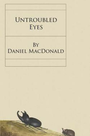 Cover of Untroubled Eyes