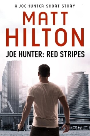 Cover of Red Stripes - A Joe Hunter Short Story