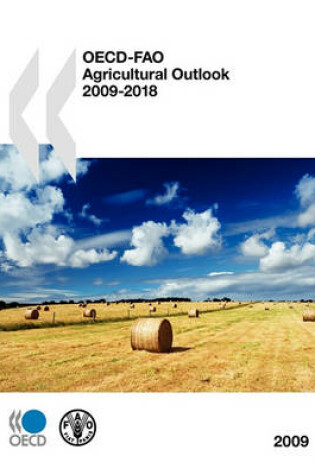 Cover of OECD-FAO Agricultural Outlook 2009-2018