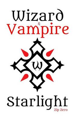 Book cover for Wizard and Vampire - Starlight