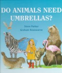 Book cover for Do Animals Need Umbrellas?