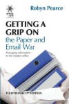 Book cover for Getting a Grip on the Paper and Email War