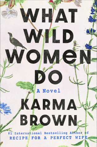 Cover of What Wild Women Do
