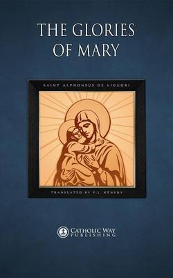 Cover of The Glories of Mary