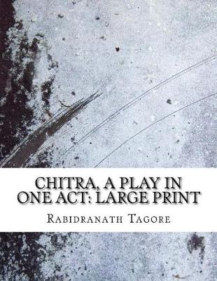 Book cover for Chitra, a play in one act