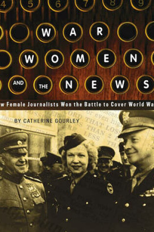 Cover of War, Women, and the News