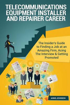 Book cover for Telecommunications Equipment Installer and Repairer Career (Special Edition)