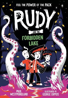 Cover of Rudy and the Forbidden Lake