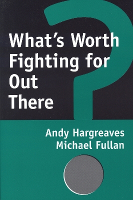 Book cover for What's Worth Fighting for Out There?