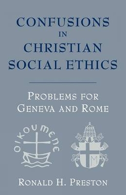 Book cover for Confusions in Christian Social Ethics