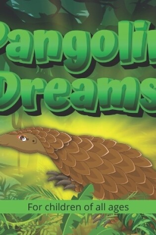 Cover of Pangolin Dreams