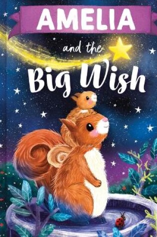 Cover of Amelia and the Big Wish