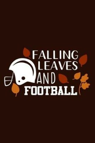 Cover of Falling Leaves And Football