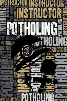Book cover for Potholing Instructor Journal