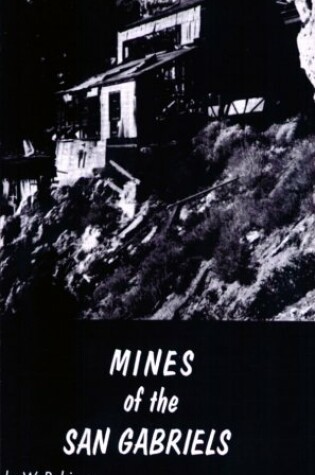 Cover of Mines of the San Gabriels