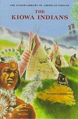 Cover of The Kiowa Indians