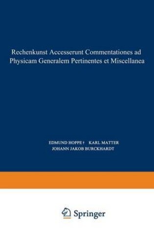 Cover of Rechenkunst Accesserunt Commentationes Ad Physicam Generalem Pertinentes Et Miscellanea