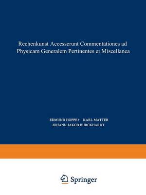 Cover of Rechenkunst Accesserunt Commentationes Ad Physicam Generalem Pertinentes Et Miscellanea