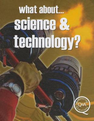 Book cover for What About... Science & Technology?
