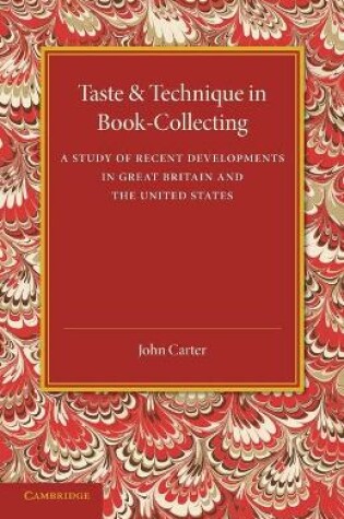 Cover of Taste and Technique in Book-Collecting