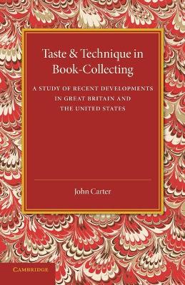 Book cover for Taste and Technique in Book-Collecting