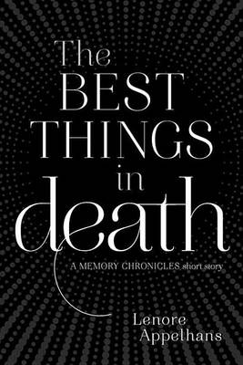 Book cover for The Best Things in Death