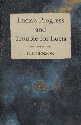 Book cover for Lucia's Progress and Trouble for Lucia