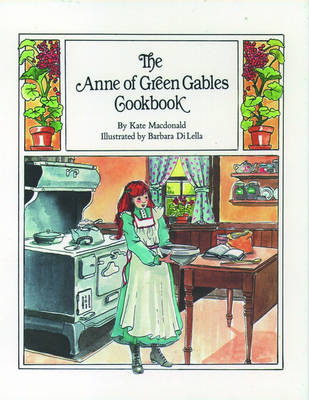 Book cover for "Anne of Green Gables" Cook Book