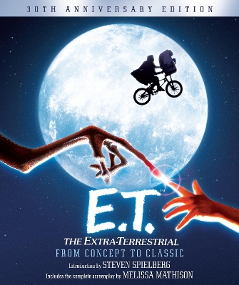 Book cover for E.T. The Extra-Terrestrial from Concept to Classic