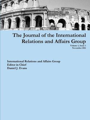 Book cover for The Journal of the International Relations and Affairs Group