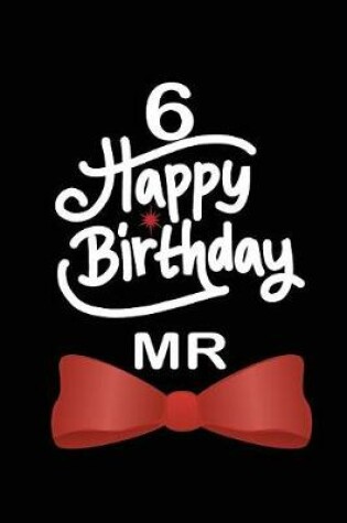 Cover of 6 Happy birthday mr