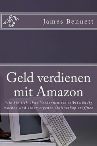 Cover of Geld Verdienen Mit Amazon